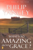 What's so Amazing About Grace
